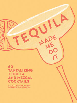 Tequila Made Me Do It - ebook